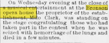 Bronson Opera House - Jan 9 1885 Article On Death Of Founder (newer photo)